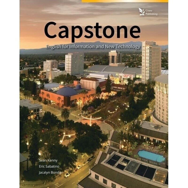 Capstone- English for Information and New Technology  Kenny、Sabatino、Bondar  文鶴