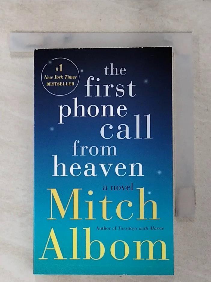 【書寶二手書T5／原文小說 PC1】The First Phone Call from Heaven Albom, Mitch