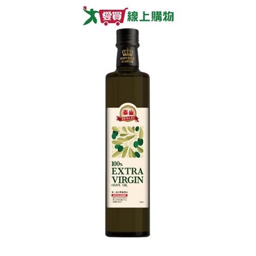 泰山第一道冷壓橄欖油 500ml【愛買】