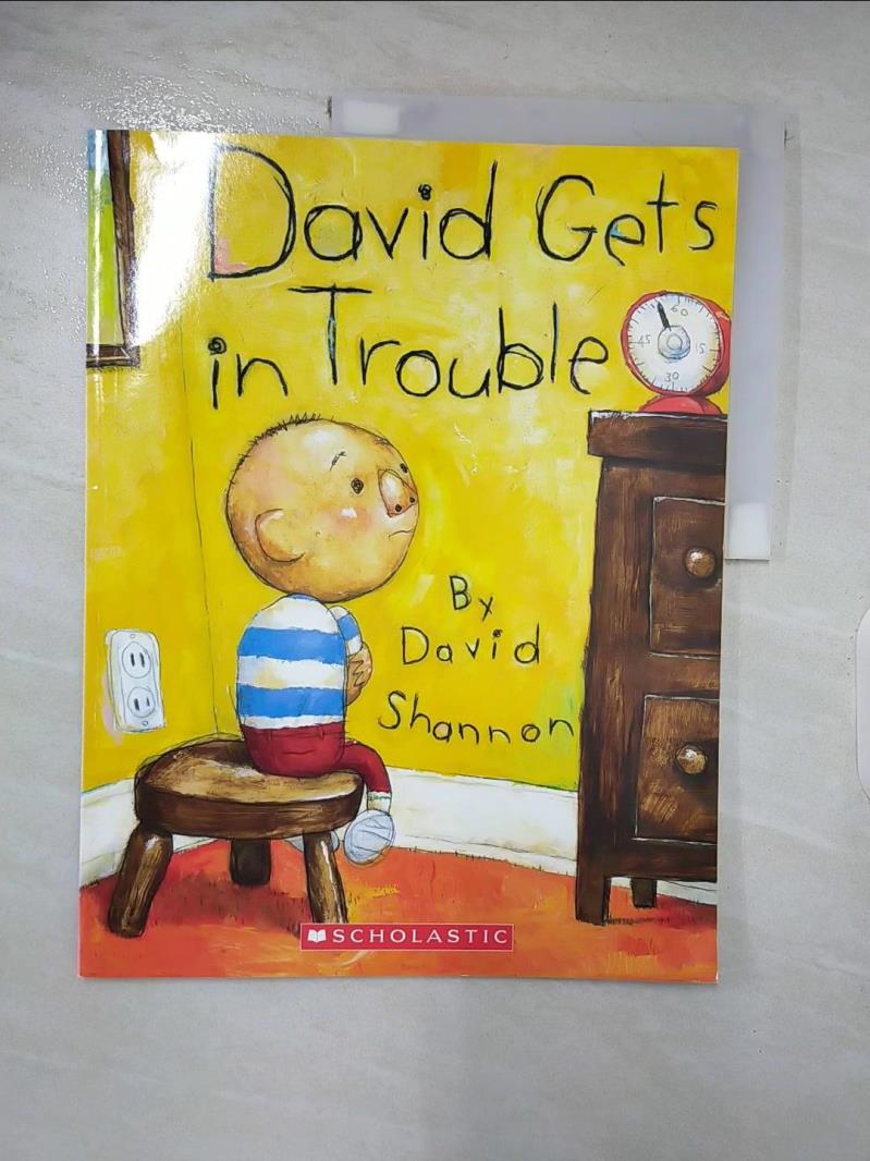 【書寶二手書T6／少年童書 DG6】David gets in trouble David Shannon