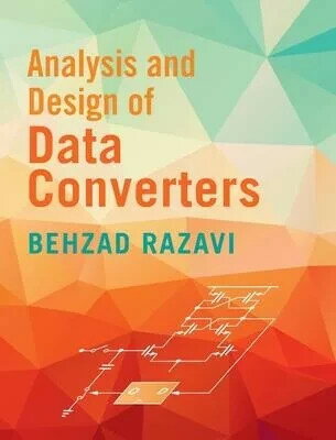 Analysis and Design of Data Converters (1版) Razavi, Behzad 2025 Cambridge
