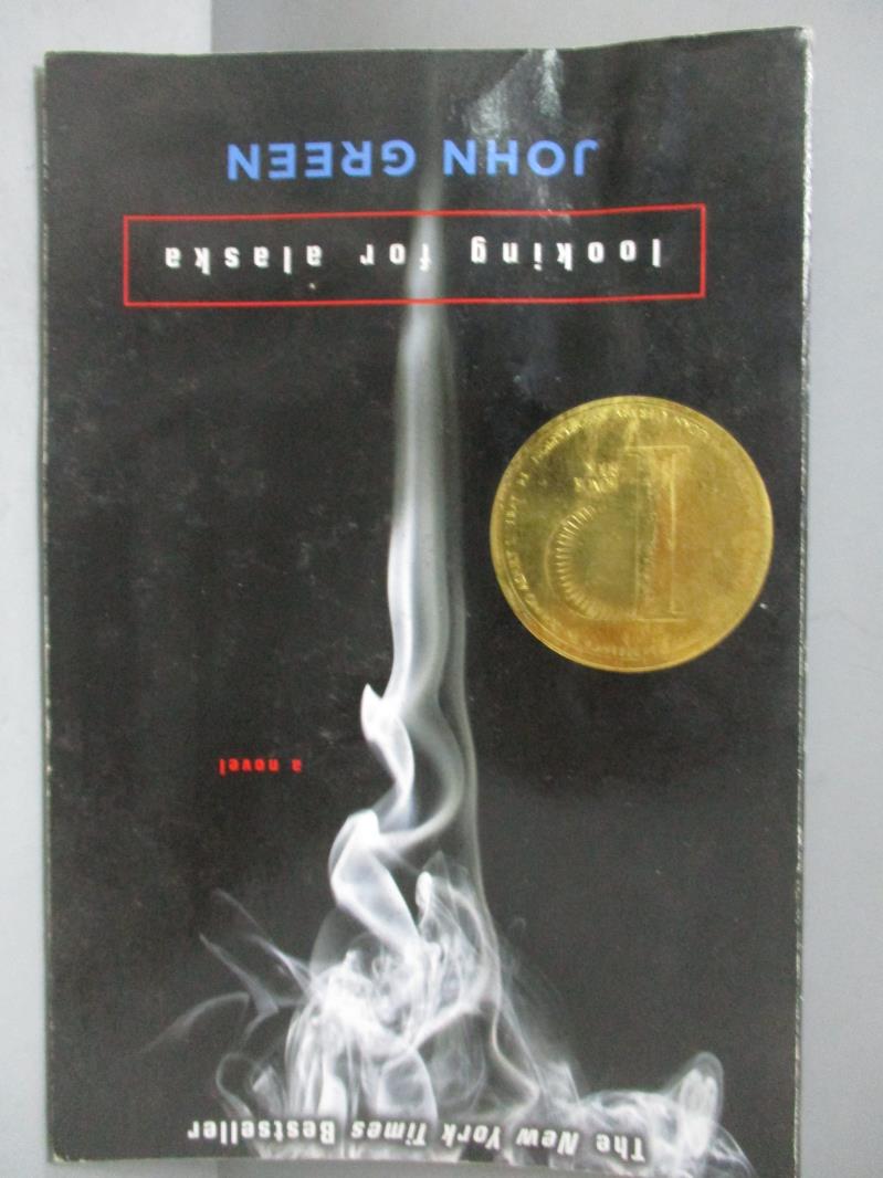 【書寶二手書T8／原文小說_NJN】Looking for Alaska_Green, John