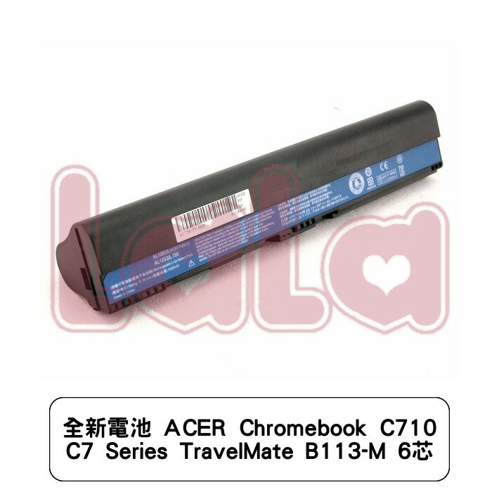 全新電池 ACER Chromebook C710 C7 Series TravelMate B113-M 6芯