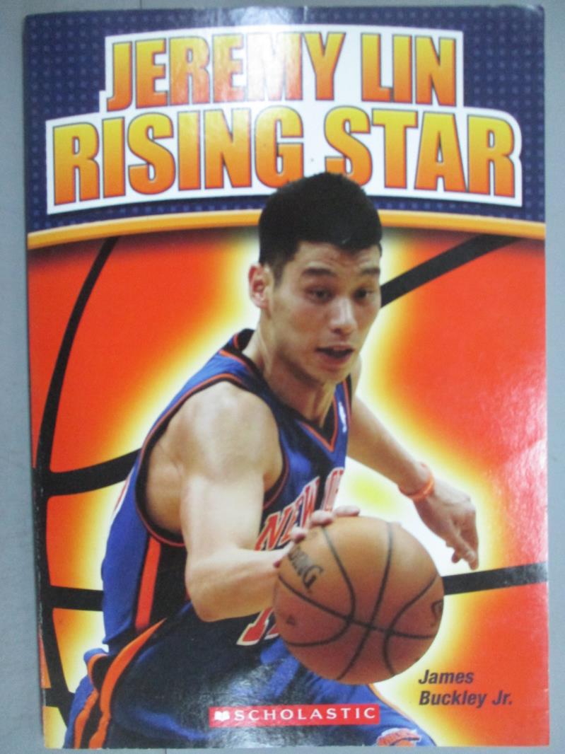 【書寶二手書T5／原文書_HTS】Jeremy Lin: Rising Star_James Buckley Jr