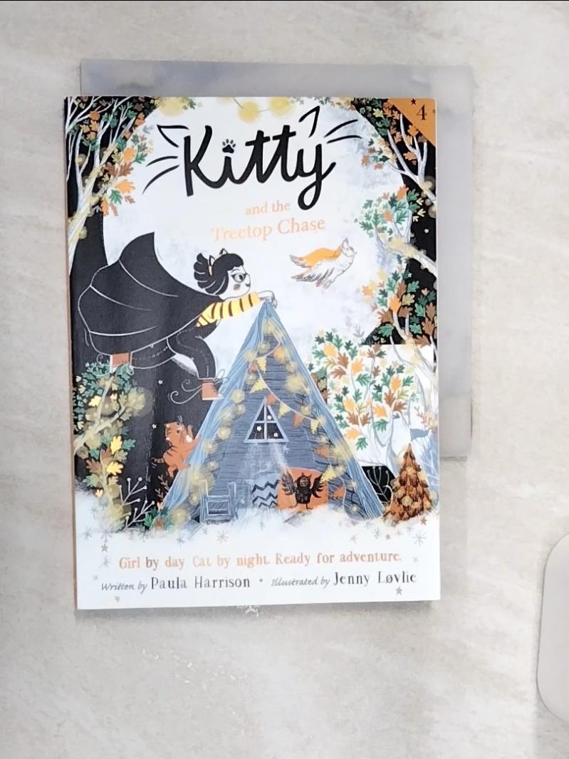 【書寶二手書T1／兒童文學 R11】Kitty and the Treetop Chase Lovlie, Jenny