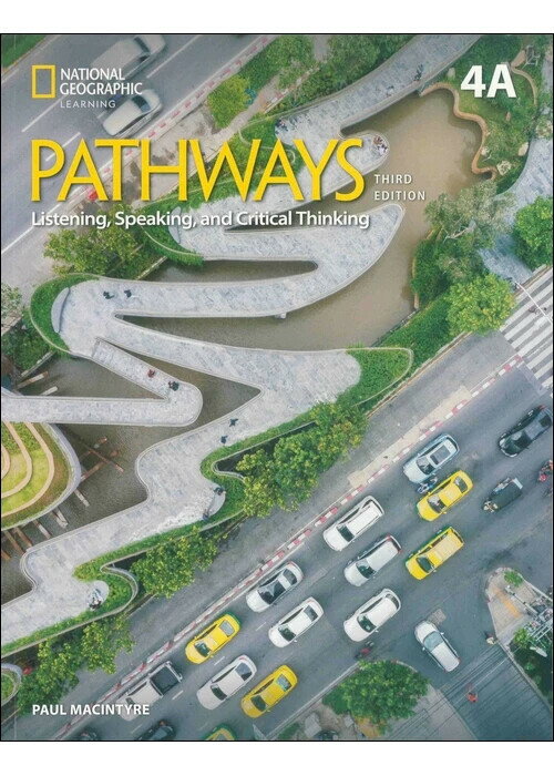 PATHWAYS 第三版 Listening, Speaking, and … Pathways: Listening, Speaking, and Critical Thinking Book 3