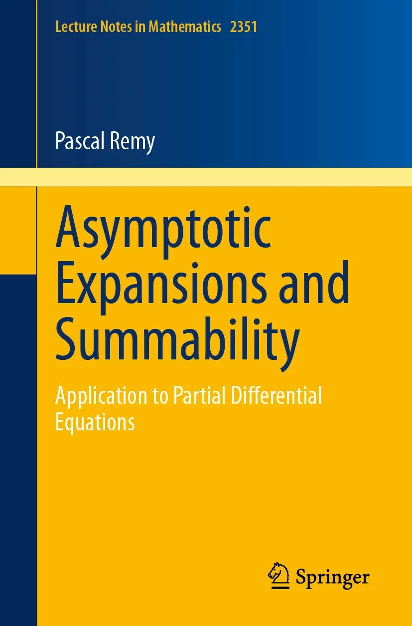 Asymptotic Expansions and Summability Pascal Remy 2024 Springer | 華通書坊 ...