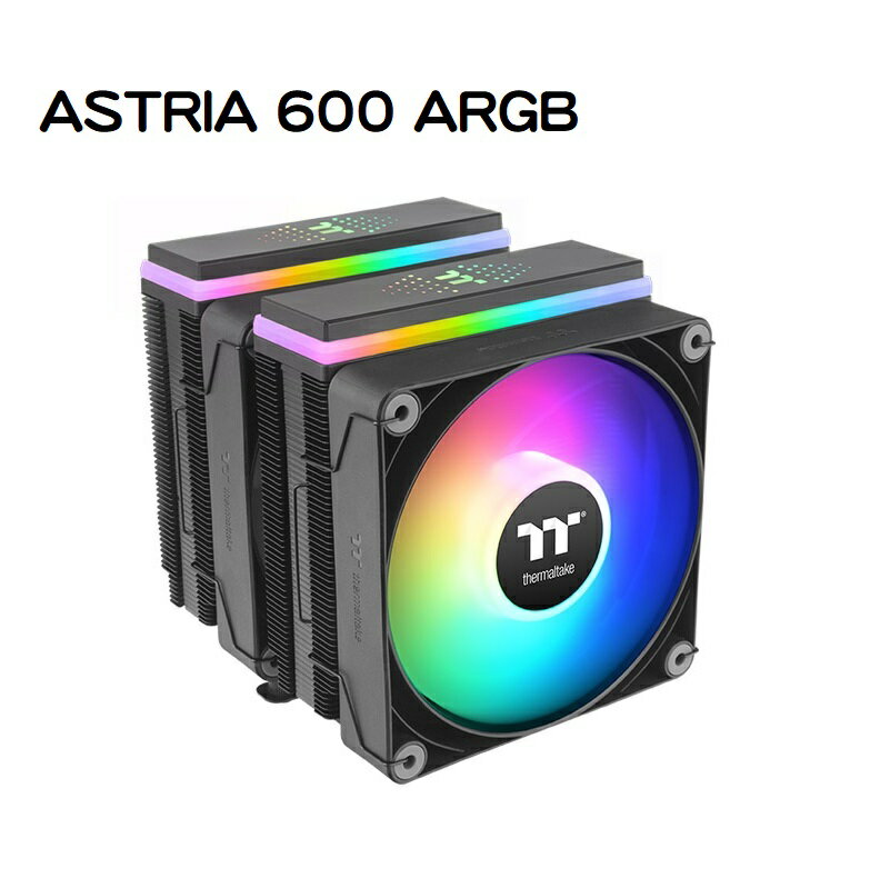 【獨家！最高10%回饋】Thermaltake 曜越 ASTRIA 600 ARGB Sync 雙塔雙風扇/CL-P121-CA12SW-A