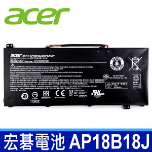 宏碁 ACER AP18B18J 2芯 原廠電池 電壓 7.6V 容量 4515mAh/34.31wh 一年保固
