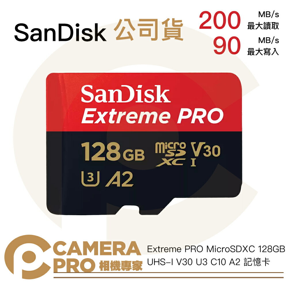 ◎相機專家◎ 免運 SanDisk Extreme Pro MicroSD 128G 128GB 200MB/s 增你強公司貨【跨店APP下單最高20%點數回饋】