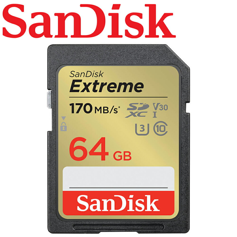 【公司貨】SanDisk 64GB Extreme SD SDXC UHS-I U3 V30