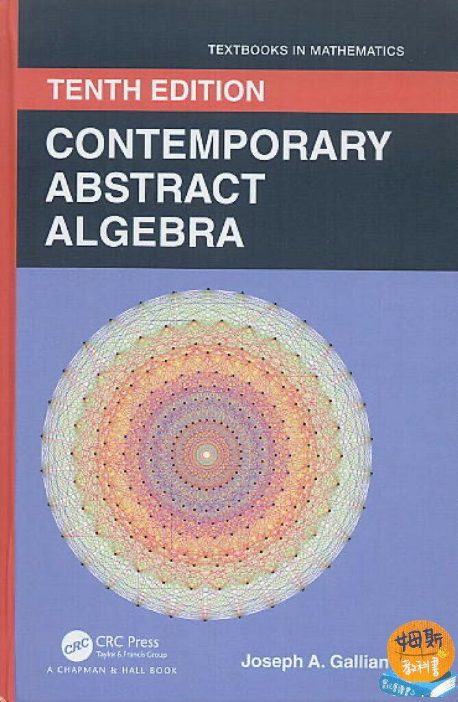 Contemporary Abstract Algebra (10版) Joseph A. Gallian 2020 Routledge