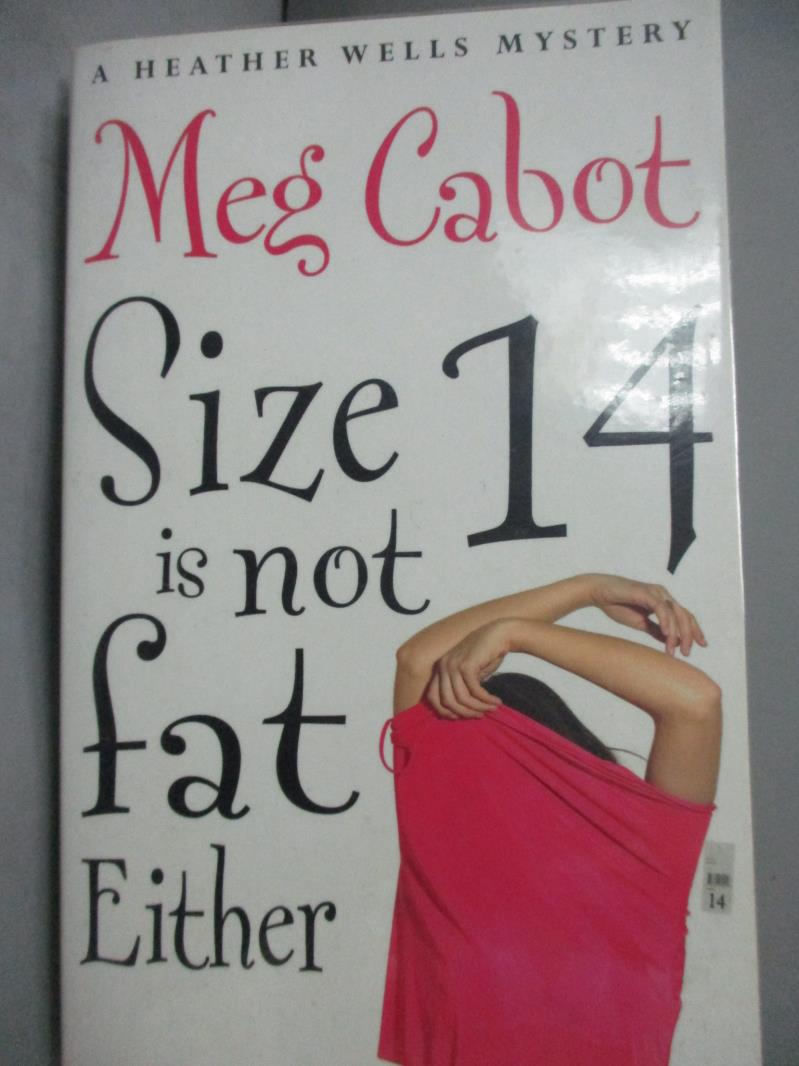 【書寶二手書T3／原文小說_LIZ】Size 14 Is Not Fat Either_Meg Cabot