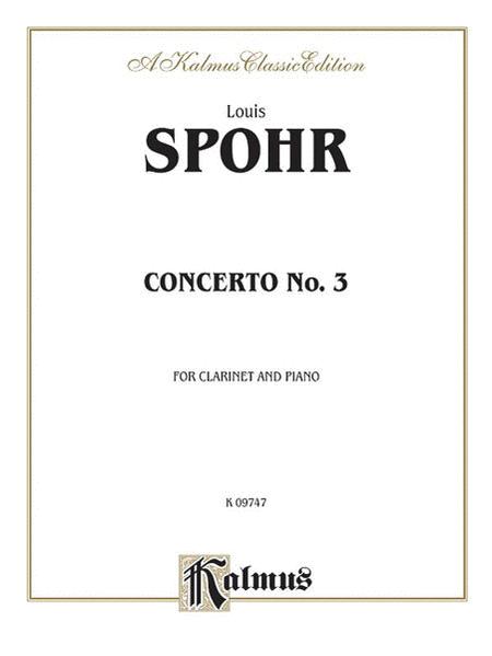 【學興書局】Louis Spohr Clarinet Concerto No. 3 第三號單簧管協奏曲 豎笛