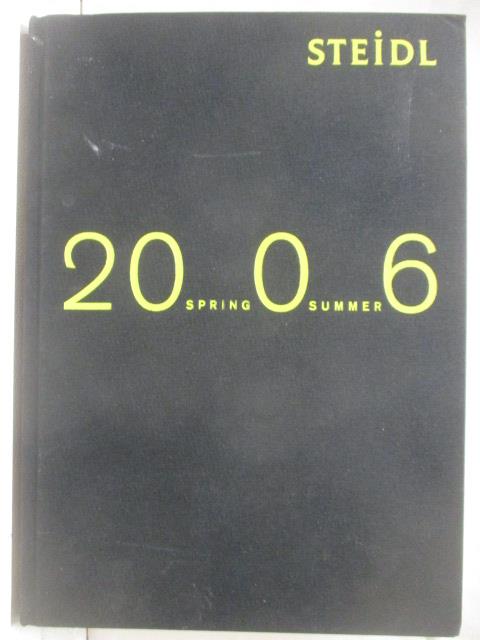【書寶二手書T8／藝術 PAC】STEIDL 2006 Spring summer
