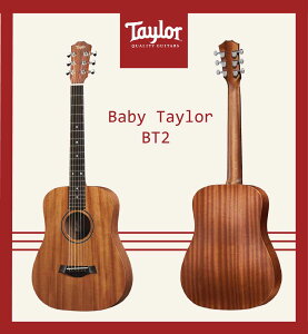 【非凡樂器】Taylor Baby Taylor【BT2】美國知名品牌木吉他/公司貨