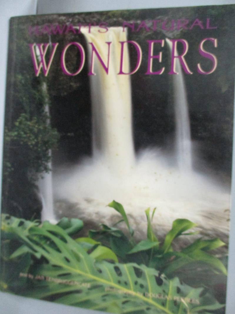 【書寶二手書T1／地理_XFQ】Hawaii's Natural Wonders_Tenbruggencate