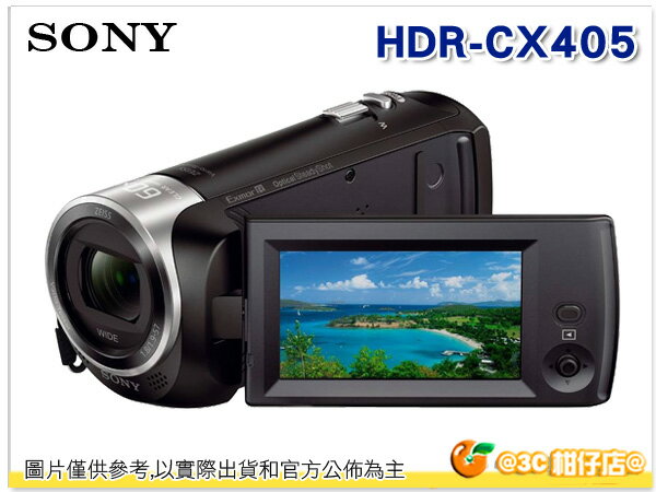 送32G+原電+座充+原廠包等8好禮 SONY HDR-CX405 數位攝影機 台灣索尼公司貨 CX405