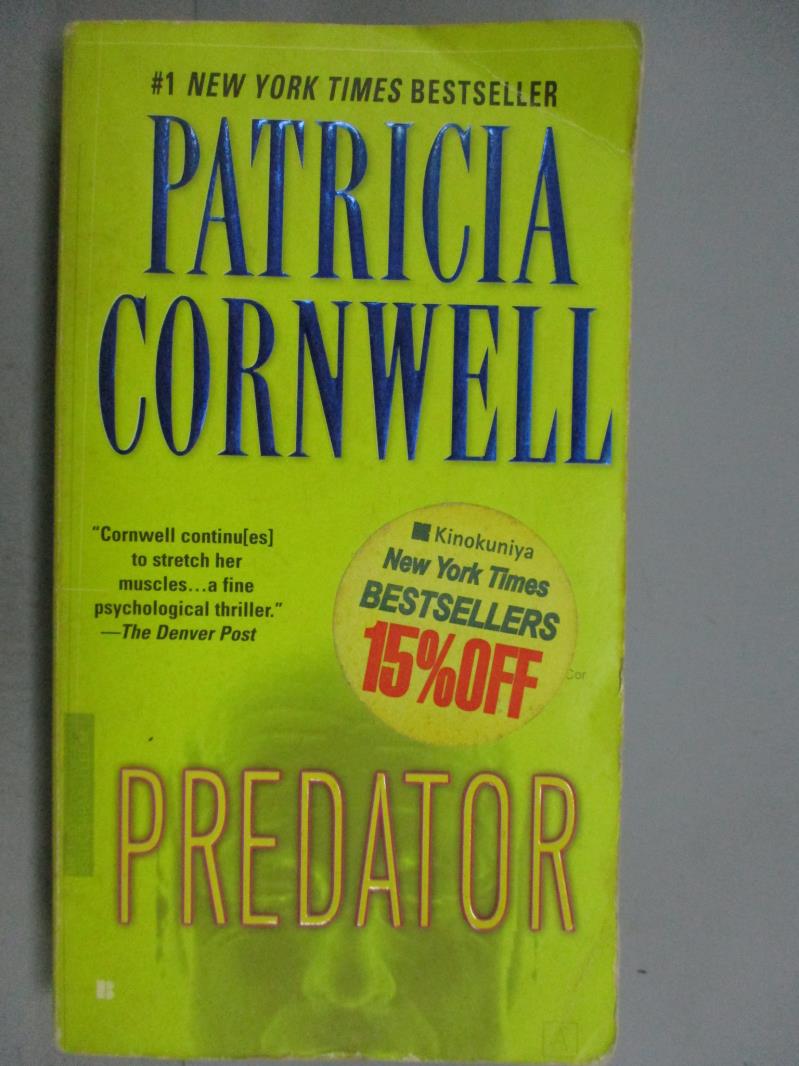 【書寶二手書T1／原文小說_KLK】Predator_Patricia Cornwell