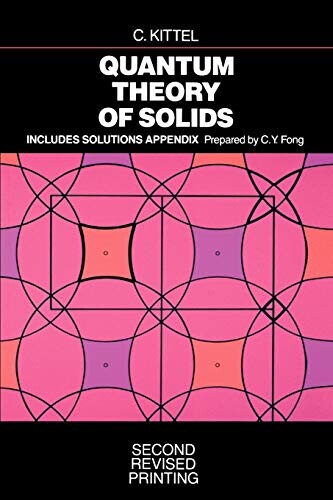 Quantum Theory of Solids Revised Ed. (2版) Kittel 1986 John Wiley
