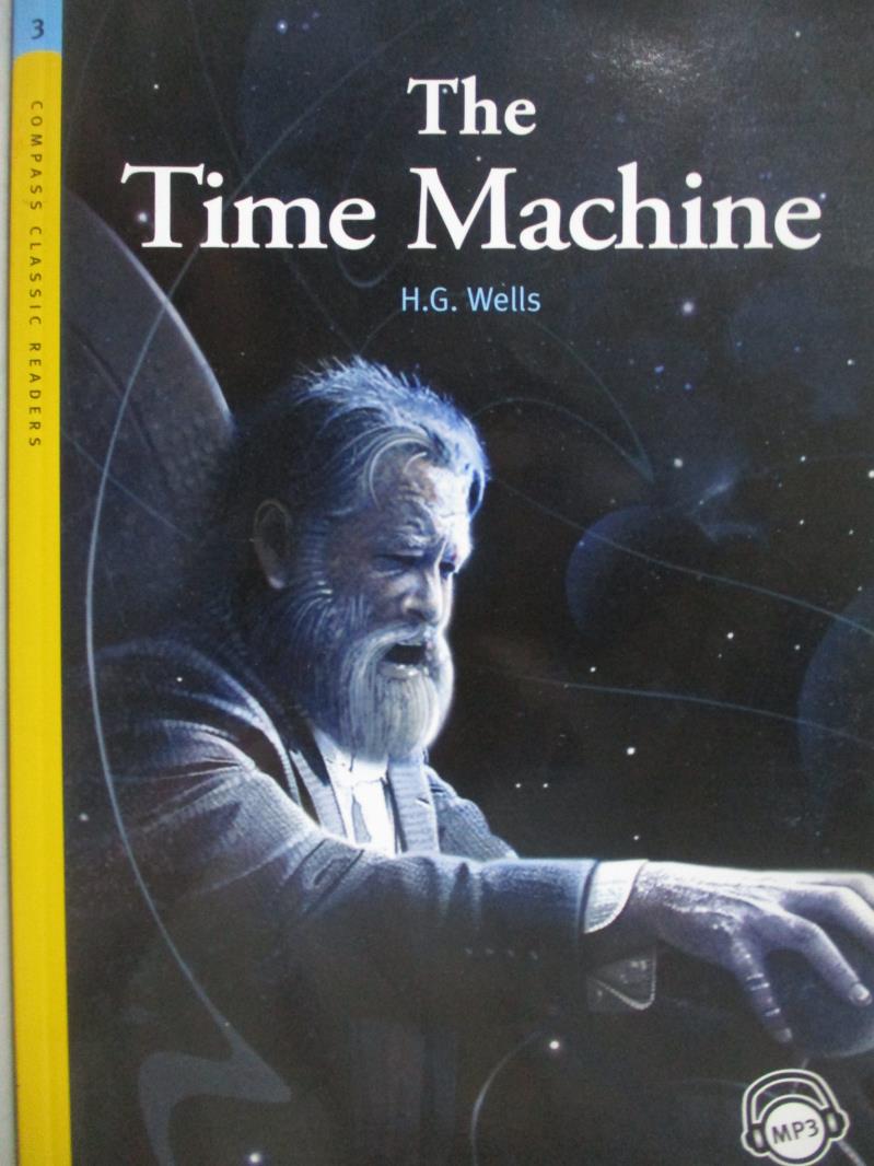 【書寶二手書T1／語言學習_OIC】The time machine_H.G. Wells_附光碟