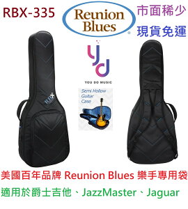 現貨可分期 REUNION BLUES RBX 335 爵士 電 吉他 專用袋 ES 335 琴袋 袋子 高CP值
