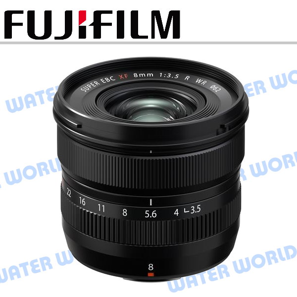 【中壢NOVA-水世界】FUJIFILM 富士 XF 8mm F3.5 R WR 廣角定焦鏡頭 公司貨