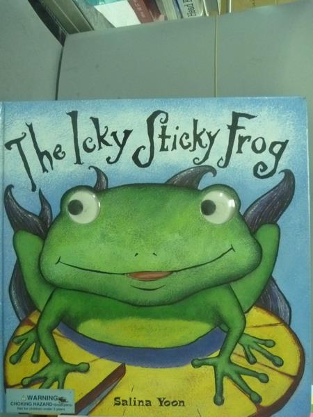 【書寶二手書T7／繪本_PAX】The Icky Sticky Frog_Bentley, Yoon