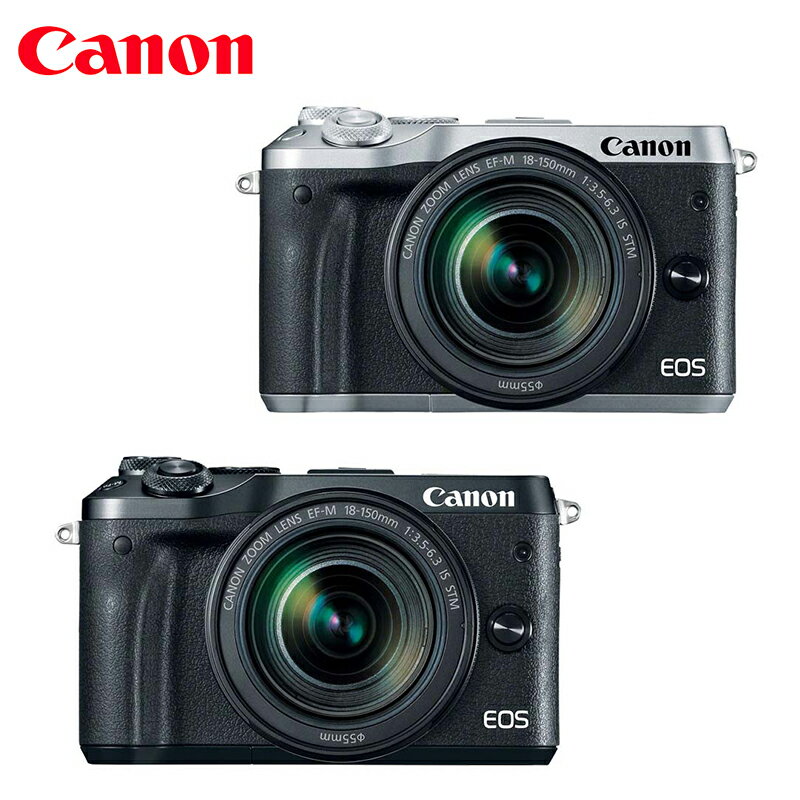 ◎相機專家◎ Canon EOS M6 KIT 含 EF-M 18-150mm IS STM 登錄送好禮 彩虹公司貨