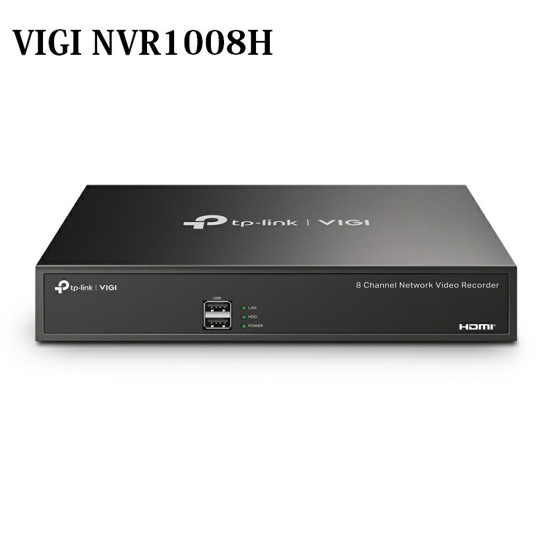 【享最高折300】TP-LINK VIGI NVR1008H 8路 NVR網路監控主機 監視器主機