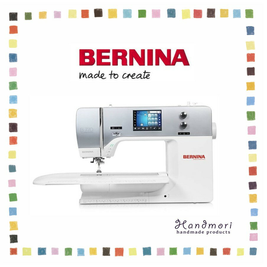 手作森林縫紉機專賣＊ Bernina 770 智慧型 電腦縫紉機 裁縫機 縫紉機 瑞士