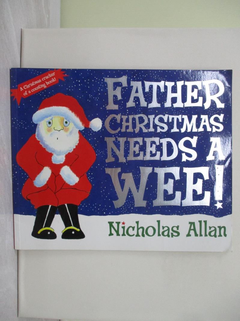 【書寶二手書T1／電玩攻略_YZO】Father Christmas Needs a Wee!_Allan, Nicholas