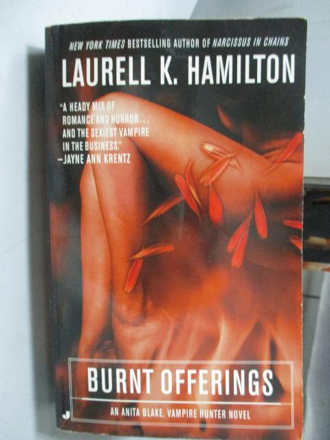 【書寶二手書T1／原文小說_LAO】Burnt Offerings_Laurell K. Hamilton