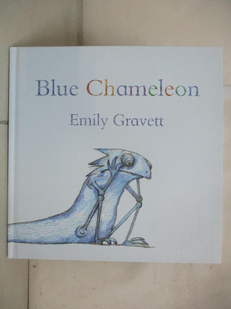 【書寶二手書T5／少年童書 EXN】Blue Chameleon Emily Gravett