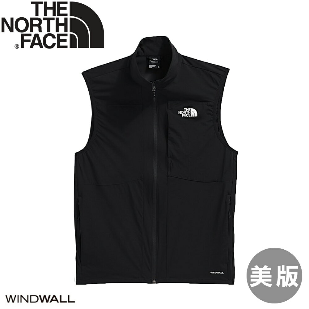 【The North Face 男 排汗快乾防風背心 美版《黑》】883N/登山/防風/防潑水/休閒背心