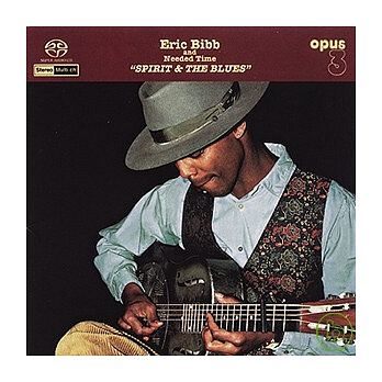 【停看聽音響唱片】【SACD】Eric Bibb：Spirit＆The Blues 艾瑞克畢伯：情感之歌