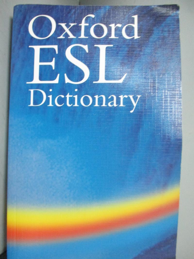 【書寶二手書T4／字典_KBS】The Oxford ESL Dictionary_Not Available (NA)