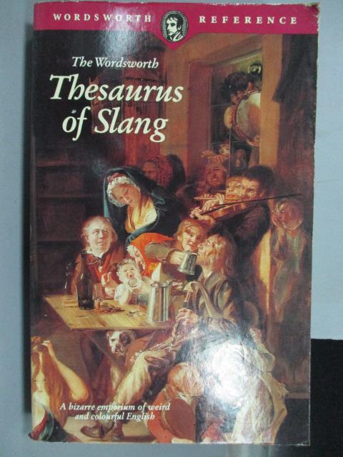 【書寶二手書T3／原文小說_JQU】Thesaurus of Slang