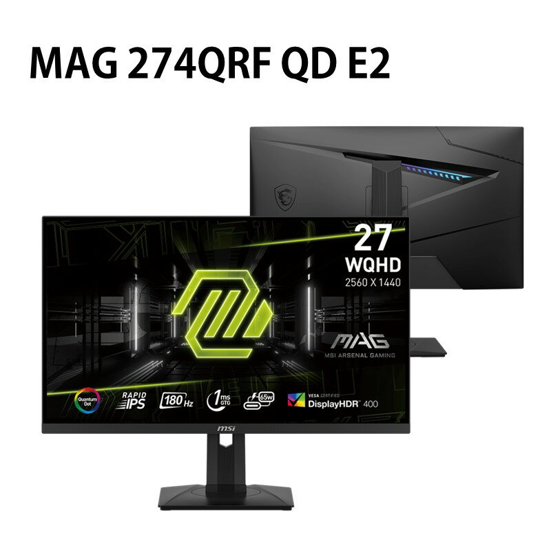 【最高現折268】MSI微星 MAG 274QRF QD E2 IPS/2K/180Hz/1ms/WQHD 27吋 電競螢幕