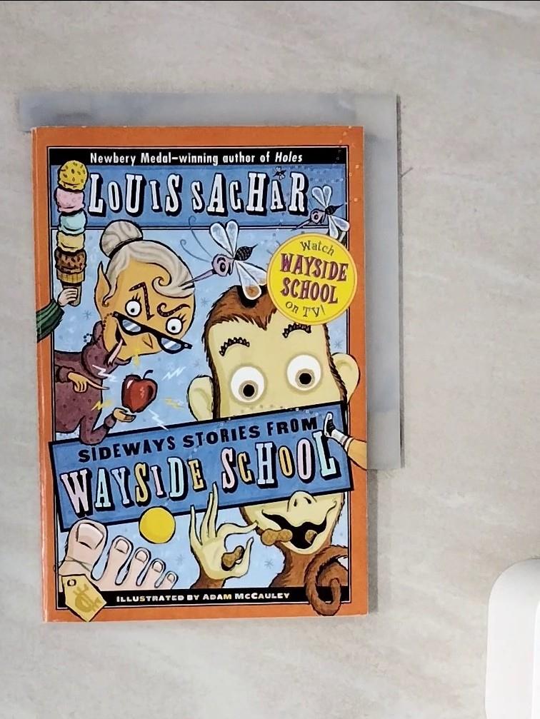 【書寶二手書T1／兒童文學_WMD】Sideways Stories from Wayside School_Louis Sachar