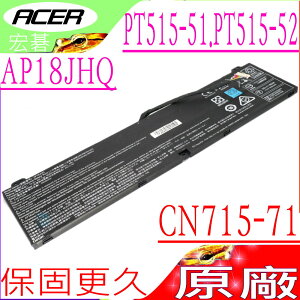 ACER AP18JHQ 電池(原裝)-宏碁 Triton 500 PT515-51,PT515-52,ConceptD 7 CN715-71