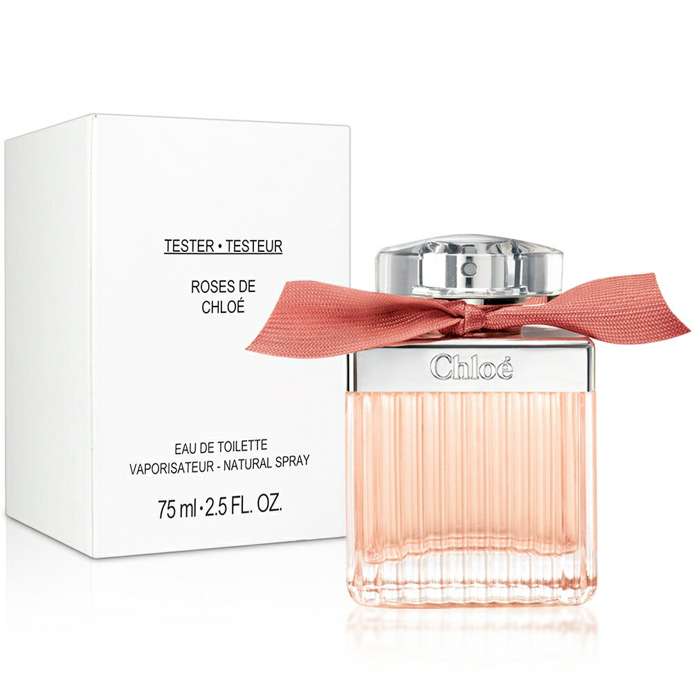 Chloe 蔻依 Roses 玫瑰女性淡香水 75ML 環保盒TESTER｜期間限定◆秋冬迷人香氛