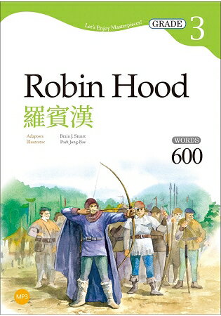 羅賓漢 Robin Hood【Grade 3經典文學讀本】二版(25K+1MP3) | 拾書所