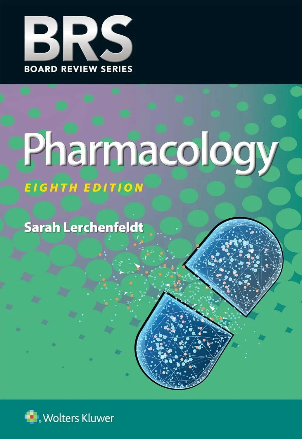 Brs Pharmacology (8版) Lerchenfeldt 2026 LWW