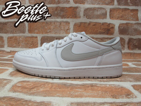 BEETLE PLUS NIKE AIR JORDAN 1 RETRO LOW OG 低筒 灰白 經典 原版 全白 男鞋 705329-100