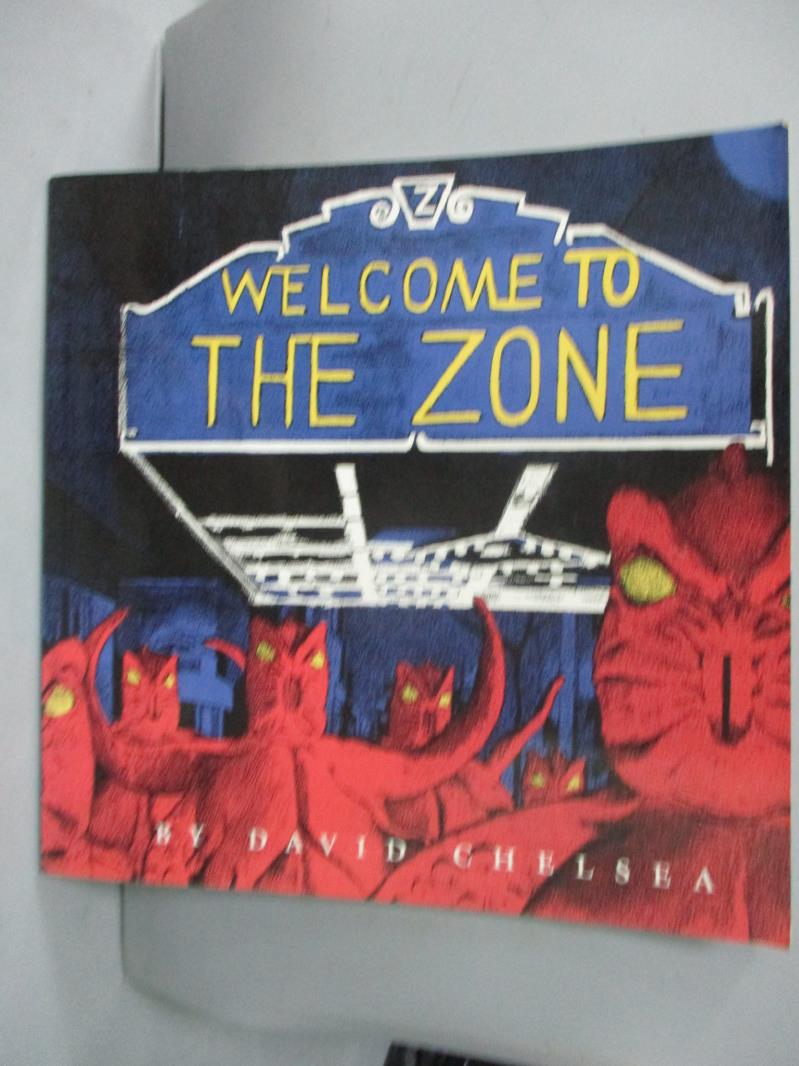 【書寶二手書T7／原文書_ZHU】Welcome to the Zone_David Chelsea