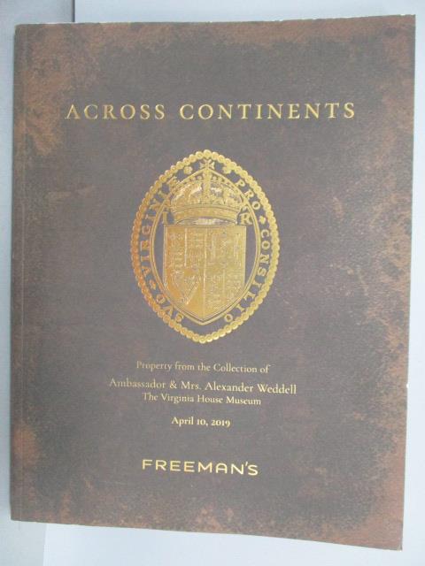 【書寶二手書T1／收藏_PMA】FREEMAN'S_ACROSS CONTINENTS_2019/4/10