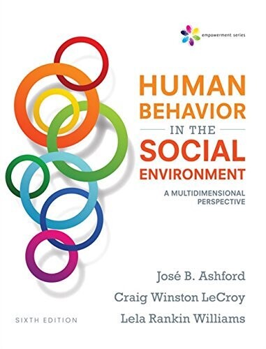 Human Behavior in the Social Environment: A Multidimensional Perspective 6/e Ashford、LeCroy、Williams 2017 Cengage