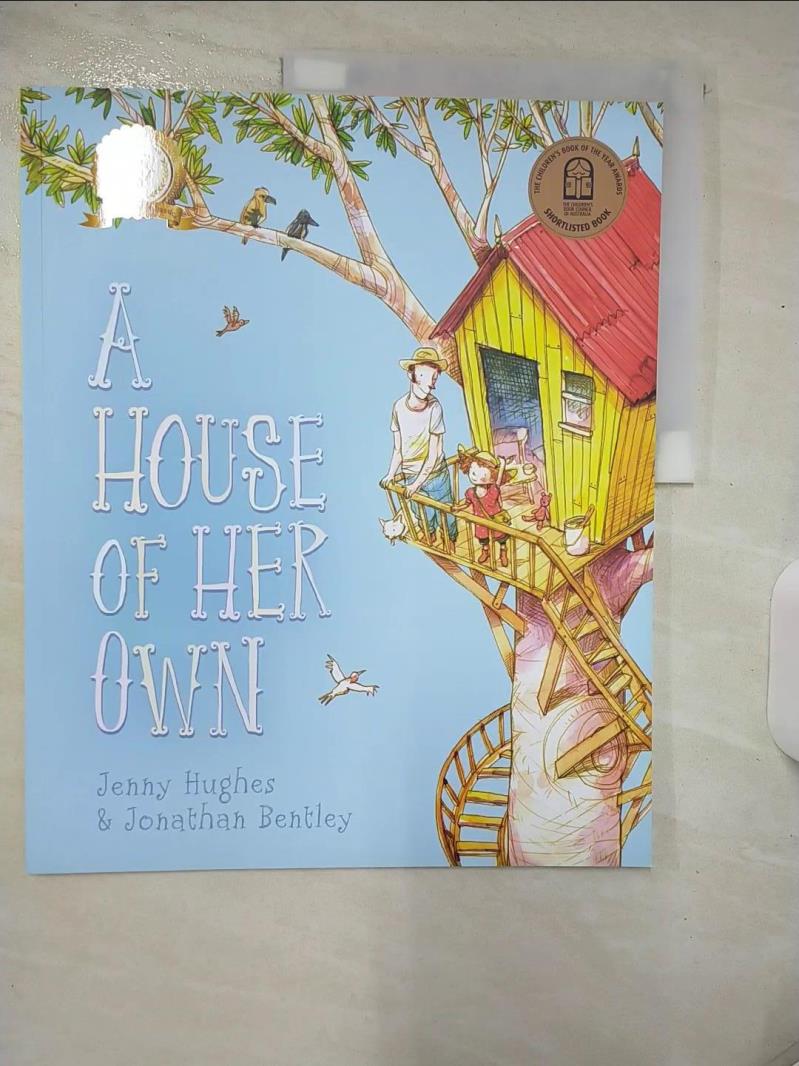 【書寶二手書T1／少年童書 E8T】A House of Her Own Hughes, Jenny