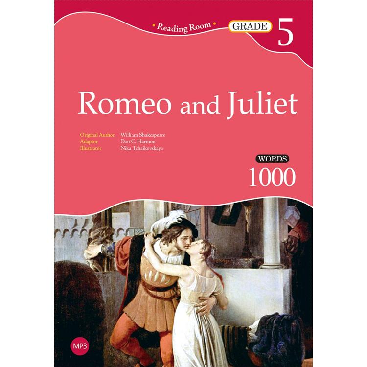 Romeo and Juliet【Grade 5】(2nd Ed.)(25K經典文學改寫讀本+1MP3) | 拾書所